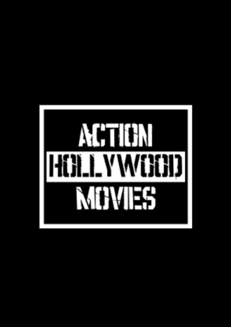 Action Hollywood Movies